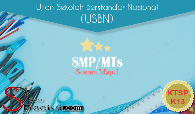 Contoh Soal USBN SMP 2019