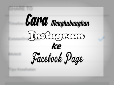 menghubungkan instagram dengan fb page