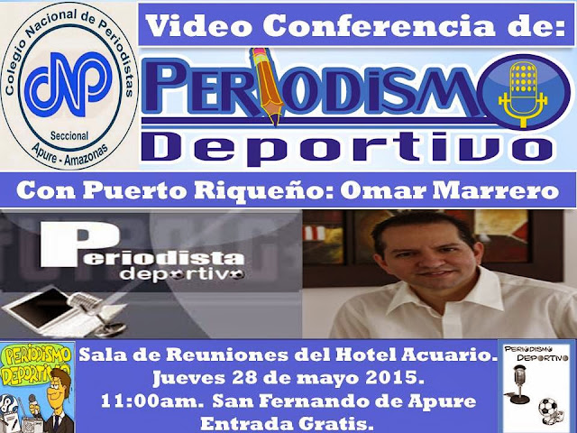 Video Conferencia de Periodismo Deportivo con Puerto Riqueño; “Omar Marrero” para jueves 28 de mayo en San Fernando.