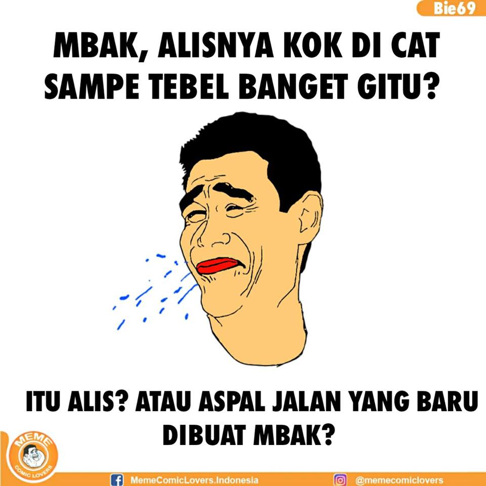 10 Meme Lucu Alis Tebal Yang Ampuh Ceriakan Harimu LucuME