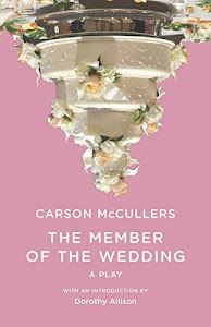 The Member of the Wedding – The Play