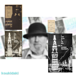 Εξώφυλλα εκδόσεων της συλλογής του Λόρενς Φερλινγκέτι και φωτογραφία του ίδιου