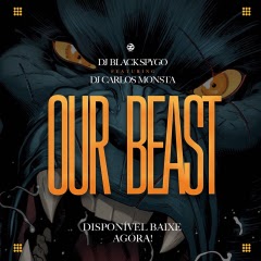 (Afro House) Our Beast (Original Mix) (2018)