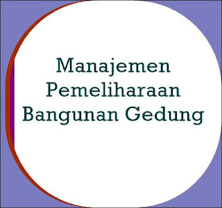 Manajemen Pemeliharaan Bangunan Gedung