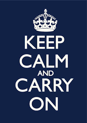 Keep Calm And Carry On