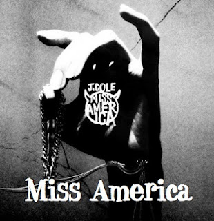 J. Cole - Miss America Lyrics