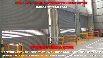 GAMBAR, DAFTAR, HARGA, ROLLING DOOR INDUSTRI, OTOMATIS, MANUAL, PER METER, MURAH, CIKAMPEK, TERBARU, 2024