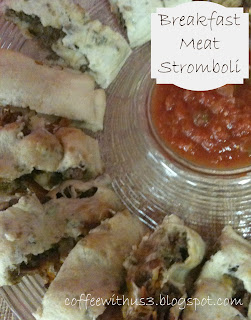 Breakfast Meat Stromboli