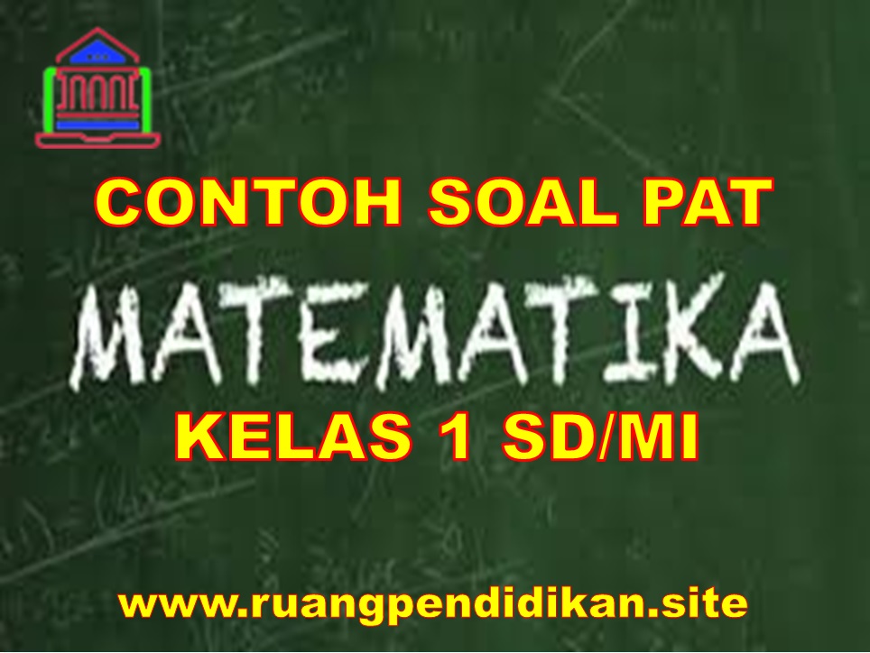 UKK Matematika Kelas 1 SD/MI