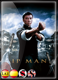 Ip Man (2008) HD 1080P LATINO/ESPAÑOL/CHINO/INGLES