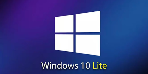 Download Windows 10 Lite V11, Tải Win 10 Lite New Update 2022