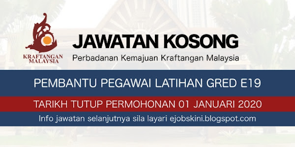 Jawatan Kosong Perbadanan Kemajuan Kraftangan Malaysia – 01 Januari 2019