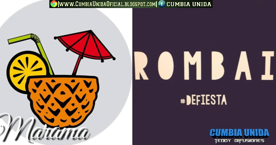 Cumbia Unida: Rombai Ft. Marama - Noche Loca