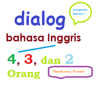 Contoh Dialog Tentang Compliment - Contoh M