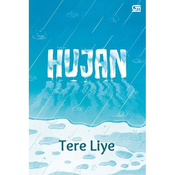 Download Novel Hujan - Tere Liye (PDF) - Rajaning BLOG