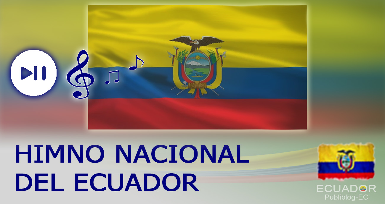 Letra: Himno Nacional del Ecuador (Coro y Estrofas)