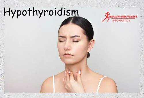 Hypothyroidism/Underactive thyroid