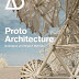 AD - Protoarchitecture: Analogue and Digital Hybrids