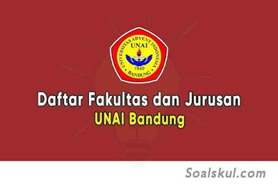 Daftar Fakultas dan Jurusan UNAI Bandung