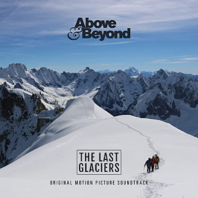 The Last Glaciers Soundtrack Above And Beyond