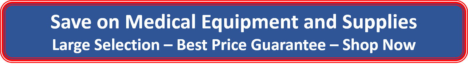  Save Money on Medical Equipment and Medical Supplies