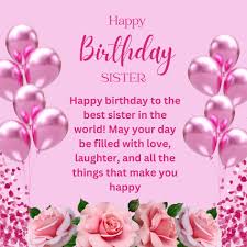 Sister Birthday Wishes in Hindi | बहन को जन्मदिन की बधाई