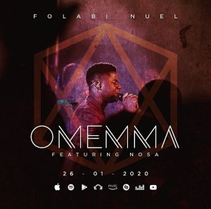 Folabi nuel ft nosa - omemma