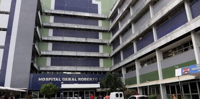 Governo da Bahia faz mudanças gerais na diretoria do Hospital Roberto Santos