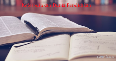 Buat Info - Keterpurukan Dunia Pendidikan