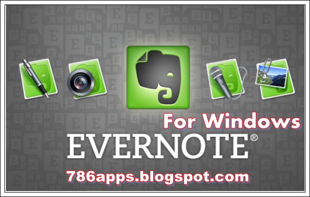 Evernote 5.8.4.6870 For Windows (Latest Version)