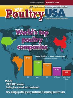 WATT Poultry USA - November 2014 | ISSN 1529-1677 | TRUE PDF | Mensile | Professionisti | Tecnologia | Distribuzione | Animali | Mangimi
WATT Poultry USA is a monthly magazine serving poultry professionals engaged in business ranging from the start of Production through Poultry Processing.
WATT Poultry USA brings you every month the latest news on poultry production, processing and marketing. Regular features include First News containing the latest news briefs in the industry, Publisher's Say commenting on today's business and communication, By the numbers reporting the current Economic Outlook, Poultry Prospective with the Economic Analysis and Product Review of the hottest products on the market.