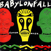 Rasta Reggae Music: Junior RossBabylon Fall