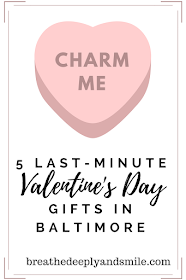 5 Last-Minute Valentine's Day Gifts in Baltimore