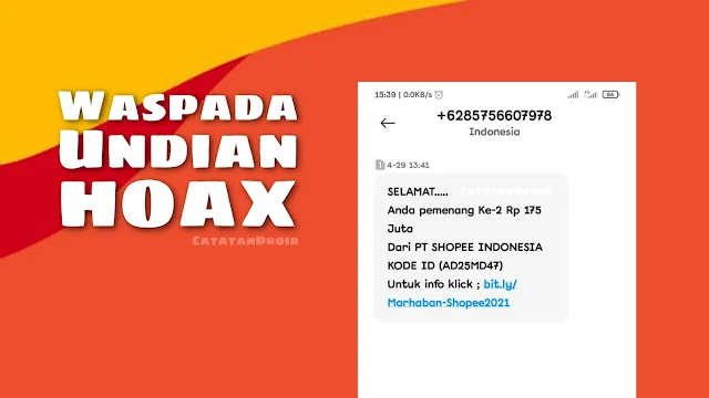 Waspada SMS Pemenang Undian HOAX Shopee Lazada Baim Wong dll