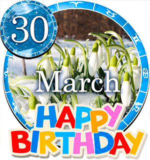 March 30 Birthday Horoscope