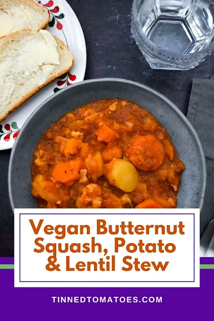 Vegan Butternut Squash & Lentil Stew with Potatoes - recipe pin.