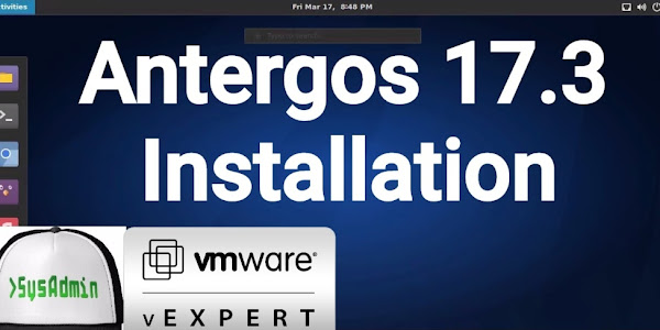 Antergos 17.3 Installation on VMware Workstation