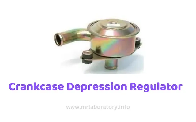 Crankcase Depression Regulator    - mrlaboratory.info