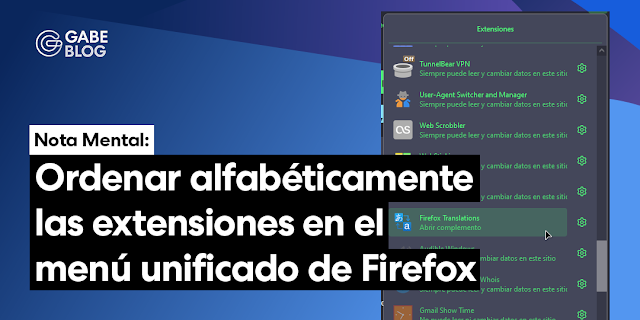 Ordenar alfabéticamente las extensiones en el menú unificado de Firefox