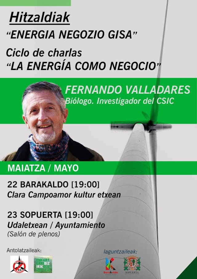 22 mayo // Charla del biólogo e investigador de CSIC, Fernando Valladares: "La energía como negocio"