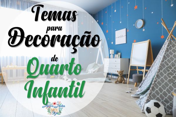 Os Temas de Decoração de Quarto Infantil Mais Populares