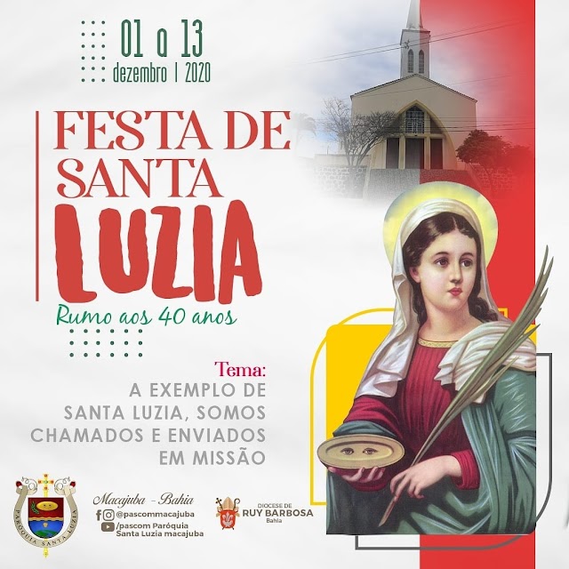 Festa de Santa Luzia padroeira de Macajuba inicia nesta terça-feira