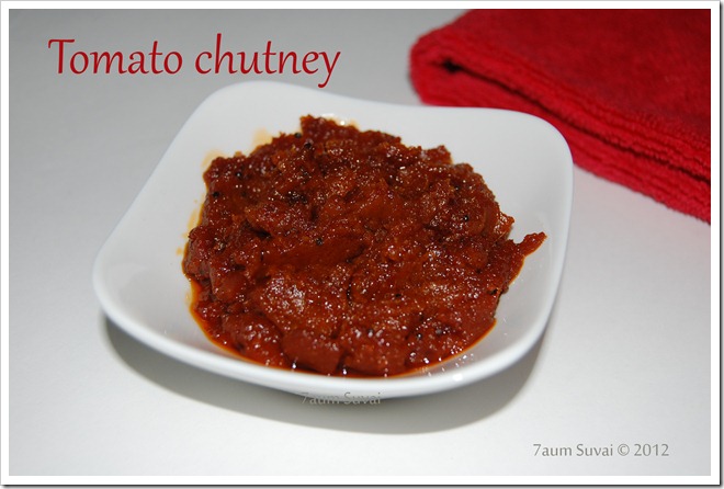 Tomato chutney / தக்காளி சட்னி