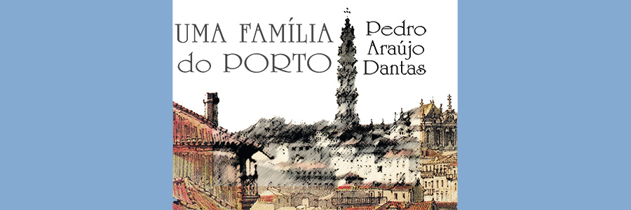 UMA FAMÍLIA DO PORTO