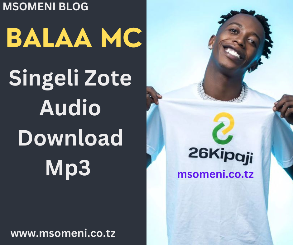BALAA MC Nyimbo Mpya AUDIO Download (Singeli)