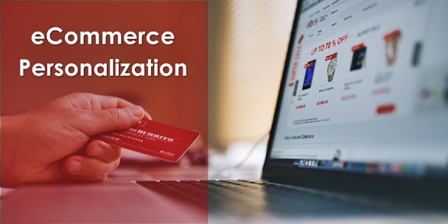 Ecommerce Personalization to Boost Website Conversion Rates