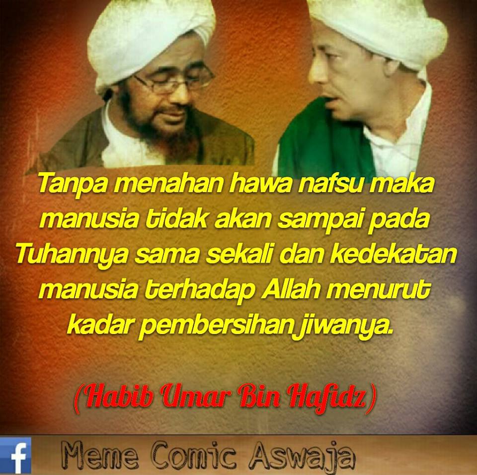 Kata Mutiara Habib Umar Bin Hafidz ~ Meme Comic Santri 