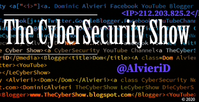 The CyberSecurity Show on Blogger.