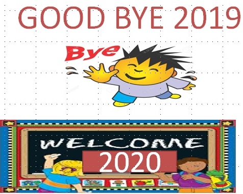 Bye bye 2019 welcome 2020, Bye bye 2019 Image, Welcome 2020 Image, Bye bye 2019 Image for Whats app Status