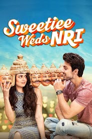 Sweetiee Weds NRI (2017)